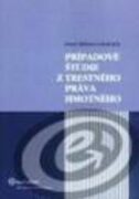 Prípadové štúdie z trest.práva hmotného+CD