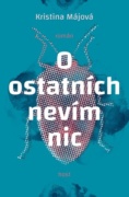 O ostatních nevím nic
