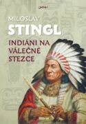 Indiáni na válečné stezce (e-kniha)