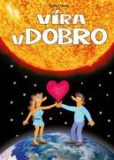 Víra v dobro