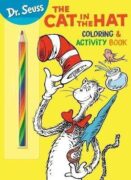 Dr. Seuss: The Cat in the Hat Coloring & Activity Book: Coloring and Activity Book with Rainbow Penc