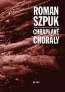 Chraplavé chorály - Lyricko-meteorologické deníky