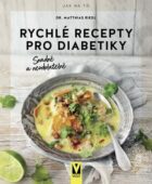 Rychlé recepty pro diabetiky