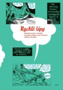 Rychlé šípy: Původní kresby a scénáře Jaroslava Foglara, Jana Fischera a Marko Čermáka - Původní kre