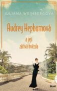 Audrey Hepburnová a její zářivá hvězda (e-kniha)
