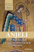 Anjeli vo videniach veľkých mystičiek (e-kniha)