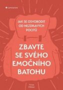 Zbavte se svého emočního batohu