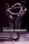 Šťastná generace - Režiséři z alterny