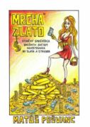 „Mrcha“ zlato (e-kniha)