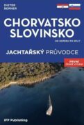 Jachtařský průvodce Chorvatsko Slovinsko - Od Keperu po Split
