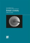 Živitelé a živitelky - Reflexe (a) praxe