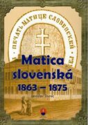 Matica slovenská 1863 – 1875