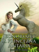 Jednorožec a princezna Antaria (e-kniha)