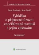 Vyhláška o přípustné úrovni znečišťování ovzduší a jejím zjišťování. Komentář (e-kniha)