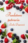 Posolstvo potravín (e-kniha)