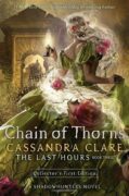 Chain of Thorns - The Last Hours 3