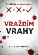 Vraždím vrahy (e-kniha)