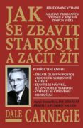 Jak se zbavit starostí a začít žít (e-kniha)