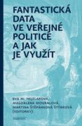 Fantastická data ve veřejné politice a jak je využít (e-kniha)