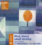 Muž, který sázel stromy (CD)