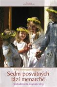 Sedm posvátných fází menarché - Spirituální cesta dospívající dívky