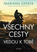 Všechny cesty vedou k tobě (e-kniha)