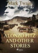 Alonzo Fitz and Other Stories (e-kniha)