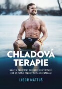 Chladová terapie: kompletní průvodce otužováním - Kompletní průvodce otužováním