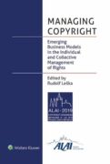 Managing Copyright: Emerging Business Models in the Individual and Collective Management of Rights (