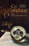 Co přichází aneb Cesta na Kouzelný vrch