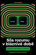 Síla rozumu v bláznivé době (e-kniha)