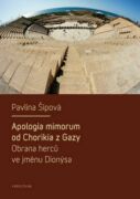 Apologia mimorum od Chorikia z Gazy. Obrana herců ve jménu Dionýsa. (e-kniha)