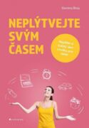 Neplýtvejte svým časem (e-kniha)
