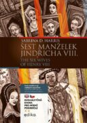 Šest manželek Jindřicha VIII. B1/B2 - The Six Wives of Henry VIII
