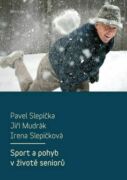 Sport a pohyb v životě seniorů (e-kniha)
