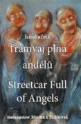 Tramvaj plná andělů - Streetcar Full of Angels