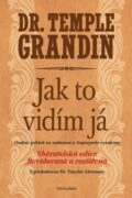 Jak to vidím já - Osobní pohled na autismus a Aspergerův syndrom