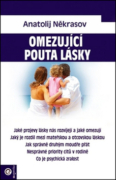 Omezující pouta lásky