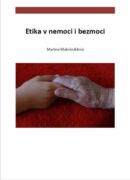Etika v nemoci i bezmoci (e-kniha)