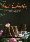 Líná kuchařka Jednoduché recepty pro každého