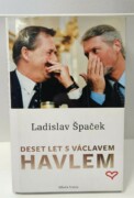 Deset let s Václavem Havlem