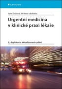 Urgentní medicína v klinické praxi lékaře