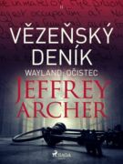 Vězeňský deník II – Wayland: Očistec (e-kniha)