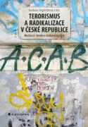 Terorismus a radikalizace v České republice (e-kniha)