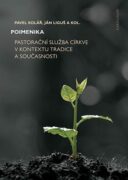 Poimenika - Pastorační služba církve v kontextu tradice a současnosti