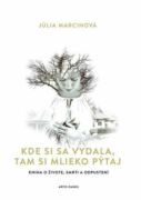 Kde si sa vydala, tam si mlieko pýtaj (e-kniha)
