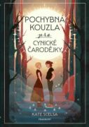 Pochybná kouzla pro cynické čarodějky (e-kniha)