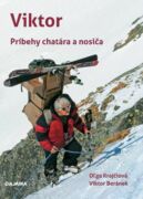 Viktor - príbehy chatára a nosiša (e-kniha)