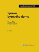 Správa bytového domu. Praktický komentář. 2. vydání (e-kniha)