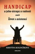 Handicap a jeho útrapy a radosti (e-kniha)